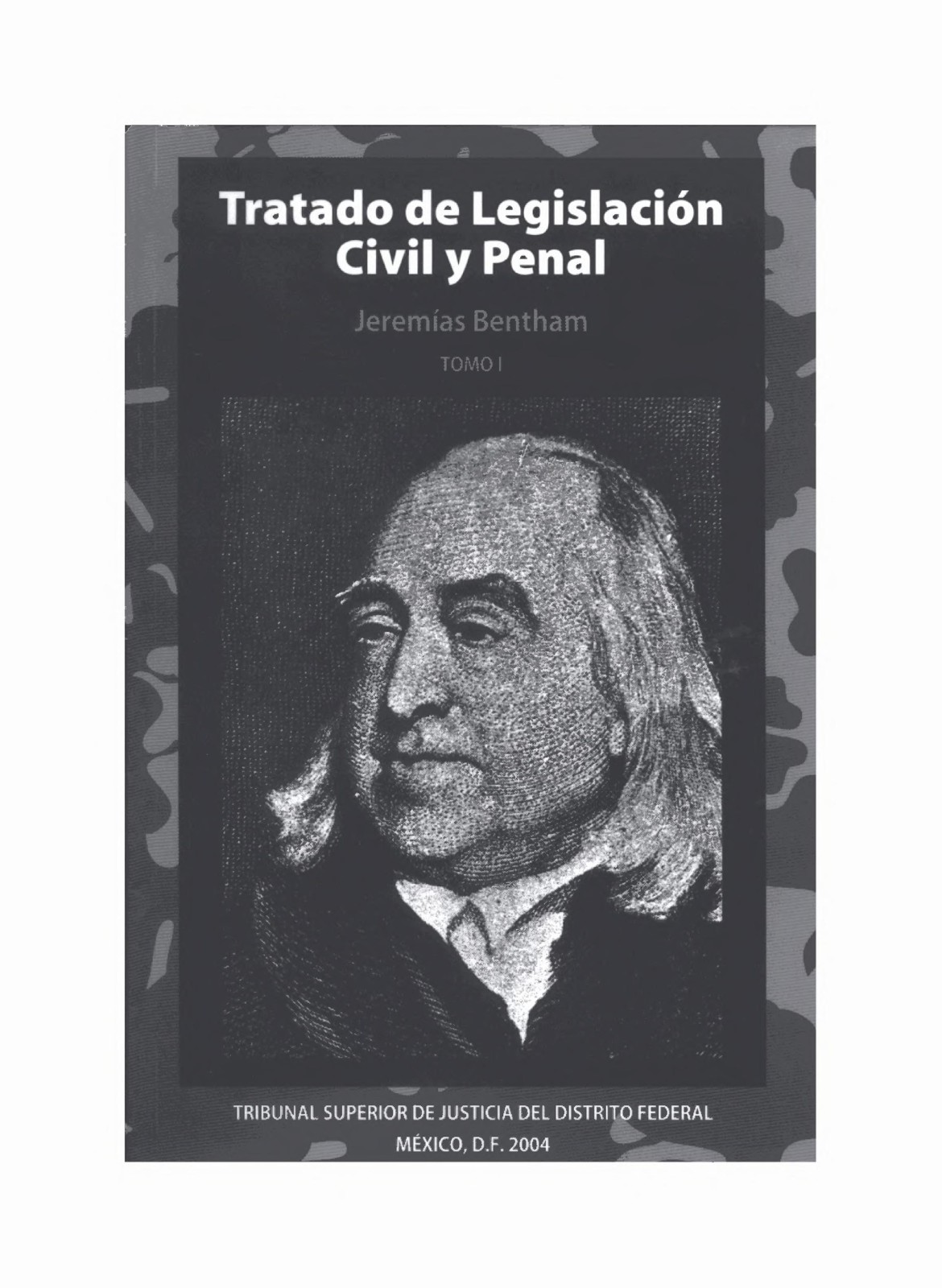 Tratado de Legislación Civil y Penal.Tomo 1